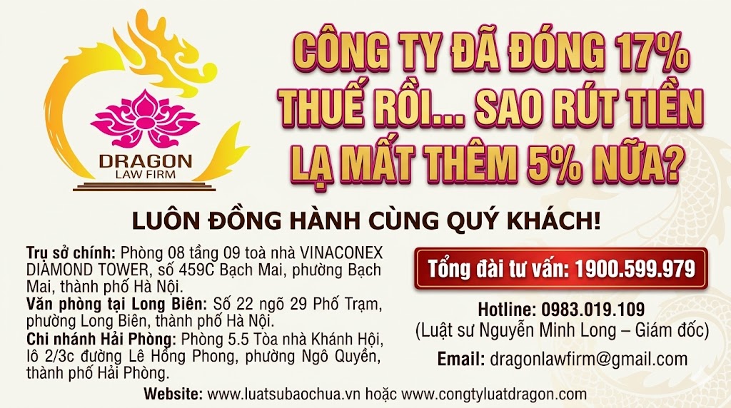 Công ty đã đóng 17% thuế rồi… Sao rút tiền lại mất thêm 5% nữa?”