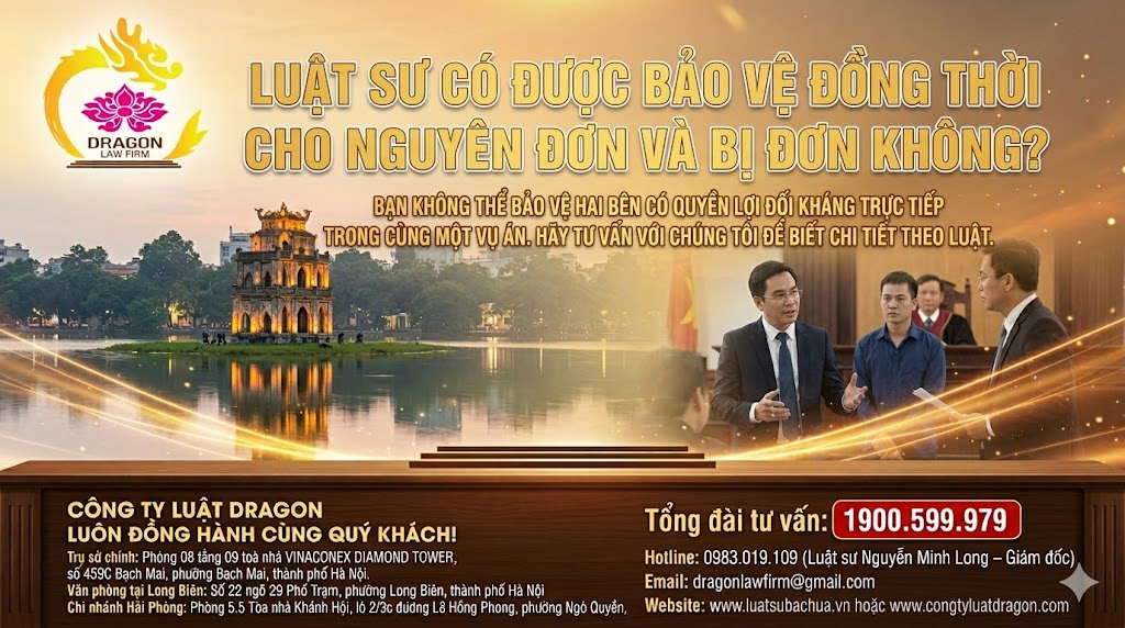 Luật sư đồng thời bảo vệ cho nguyên đơn và bị đơn hay không?
