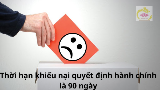 Thời hạn khiếu nại quyết định hành chính