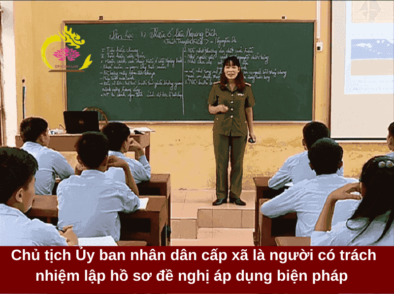 Người có thẩm quyền xác nhận đưa vào trường giáo dưỡng