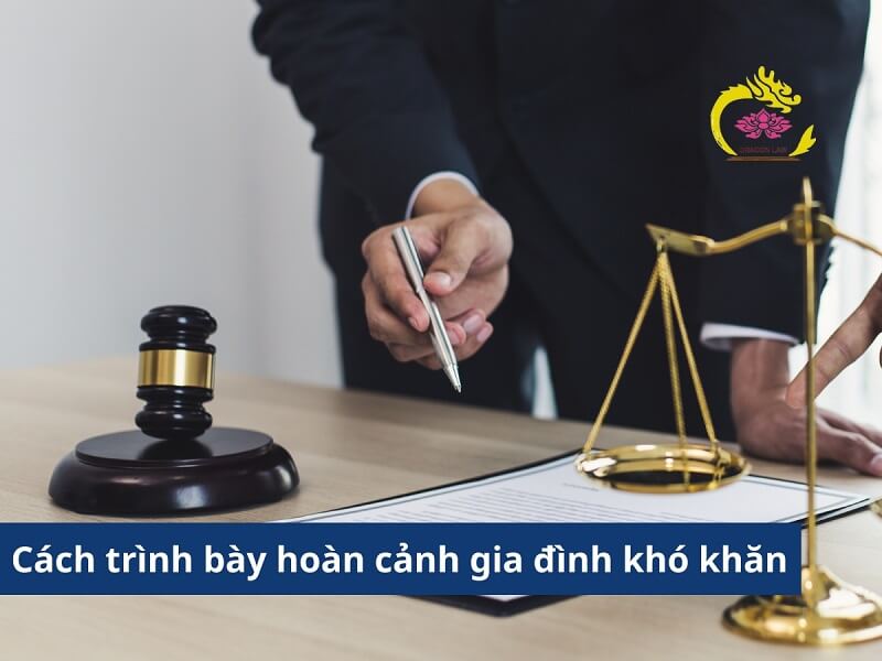 Hướng dẫn trình bày hoàn cảnh gia đình khó khăn sao cho hợp lý