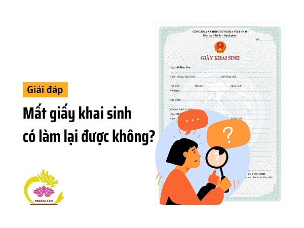 [Giải đáp] Bị mất giấy khai sinh có làm lại được không?