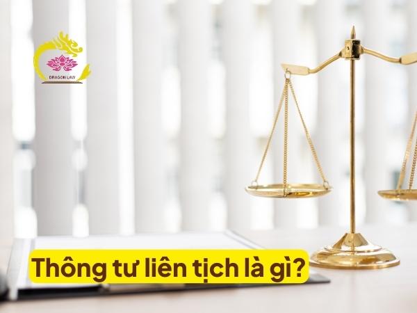 Thông tư liên tịch là gì? Ví dụ dễ hiểu về thông tư liên tịch
